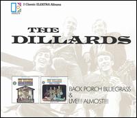 Back Porch Bluegrass/Live!!! Almost!!! von The Dillards