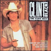 Hard Way von Clint Black