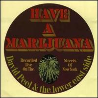 Have a Marijuana von David Peel