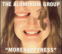 Morehappyness von Aluminum Group