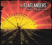 Wheels of Fortune von The Flatlanders