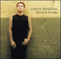 Standing at the Edge von Casey Stratton