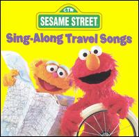 Sing Along Travel Songs von Sesame Street
