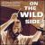 On the Wild Side von John La Barbera