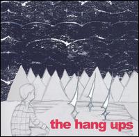 Hang Ups von The Hang Ups