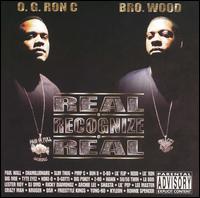 Real Recognize Real von O.G. Ron C.