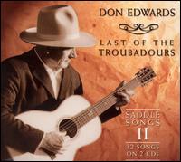 Last of the Troubadours: Saddle Songs, Vol. 2 von Don Edwards