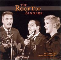 Best of the Vanguard Years von Rooftop Singers