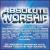 Absolute Worship von Various Artists