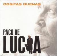 Cositas Buenas von Paco de Lucía