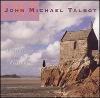 Meditations from Solitude von John Michael Talbot