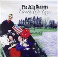 Death & Taxes von The Jolly Bankers