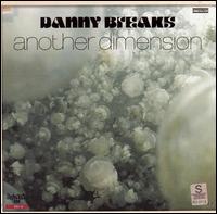 Another Dimension von Danny Breaks