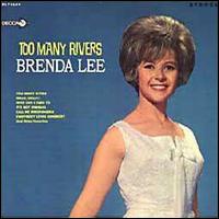 Too Many Rivers von Brenda Lee