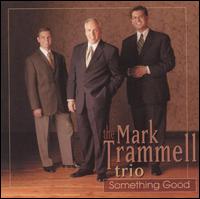 Something Good von Mark Trammell
