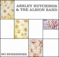 No Surrender von The Albion Band