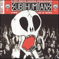 Live in a Dive von Subhumans