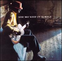Keep It Simple von Keb' Mo'