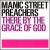 There by the Grace of God [Canada EP] von Manic Street Preachers