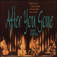 After You've Gone von Barre Phillips