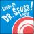 Songs of Dr. Seuss & More von Drew's Famous