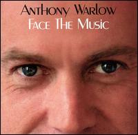 Face the Music von Anthony Warlow