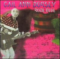 Rude Blue von Gail Ann Dorsey