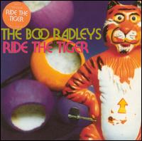 Ride the Tiger [#1] von The Boo Radleys