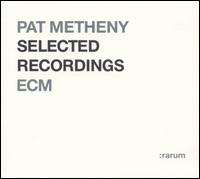 Rarum, Vol. 9: Selected Recordings von Pat Metheny