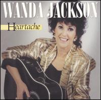 Heartache von Wanda Jackson