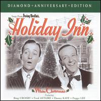 Holiday Inn & White Christmas von Irving Berlin