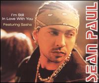 I'm Still in Love With You/Like Glue von Sean Paul