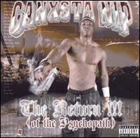 Return of the Psychopath von Ganxsta Nip