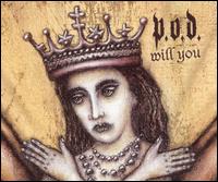 Will You von P.O.D.