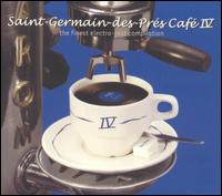 Saint Germain des Pres Cafe, Vol. 4 von Various Artists