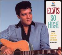 So High von Elvis Presley