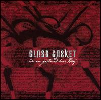 We Are Gathered Here Today [2004] von Glass Casket