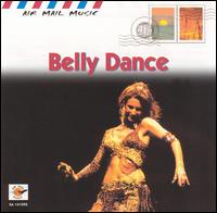 Air Mail Music: Belly Dance von Various Artists