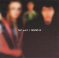 Reflection von Roxy Music