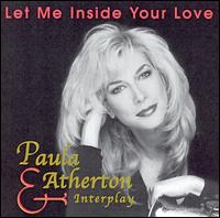 Let Me Inside Your Love von Paula Atherton