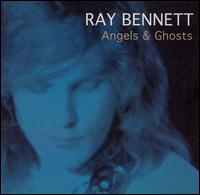 Angels & Ghosts von Ray Bennett