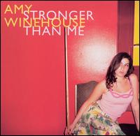 Stronger Than Me von Amy Winehouse