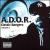 Classic Bangerz, Vol. 1 von A.D.O.R.