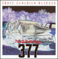 Highway 377 von Cross Canadian Ragweed