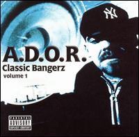 Classic Bangerz, Vol. 1 von A.D.O.R.