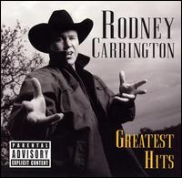 Greatest Hits von Rodney Carrington