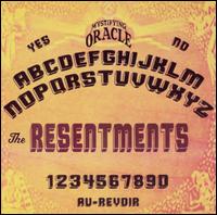 Resentments von The Resentments