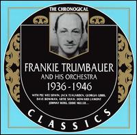 1936-1946 von Frankie Trumbauer
