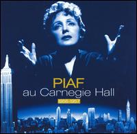 Au Carnegie Hall 1956-1957 von Edith Piaf