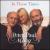 In These Times von Peter, Paul and Mary